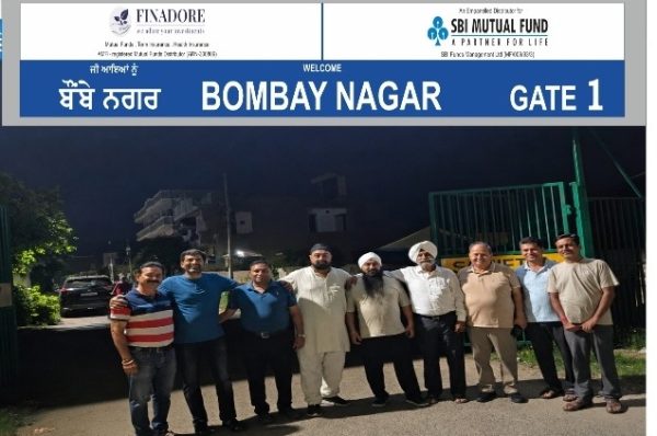 ਬੰਬੇ ਨਗਰ ਕਲੋਨੀ ਦੇ ਦੋ ਮੁੱਖ ਗੇਟਾਂ ’ਤੇ ਲੱਗੇ ਆਕਰਸ਼ਕ ਪੀਵੀਸੀ ਲਾਈਟ ਵਾਲੇ ਬੋਰਡ, ਅਨਿਲ ਮਹਿੰਦੀਰੱਤਾ ਦੀ ਪਹਿਲਕਦਮੀ ਸਦਕਾ SBI ਦੇ ਸਹਿਯੋਗ ਨਾਲ ਹੋਇਆ ਸੁੰਦਰ ਕਾਰਜ – ਬਾਕੀ ਤਿੰਨ ਗੇਟਾਂ ’ਤੇ ਵੀ ਜਲਦ ਲੱਗਣਗੇ ਲਾਈਟ ਵਾਲੇ ਬੋਰਡ
